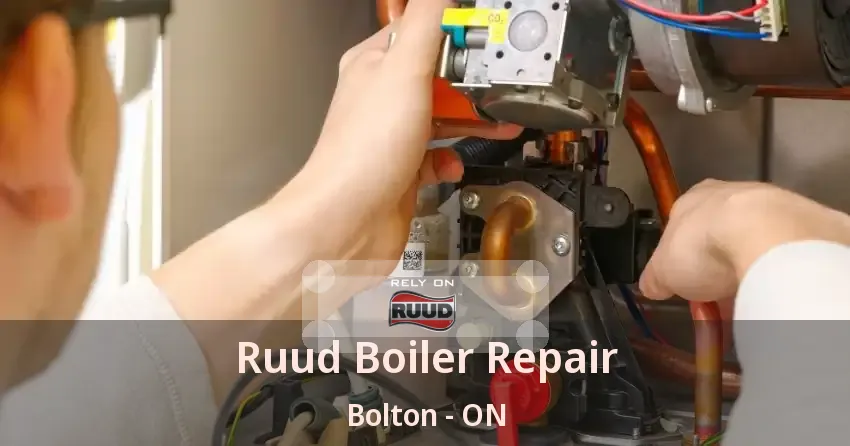 Ruud Boiler Repair Bolton - ON