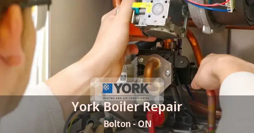York Boiler Repair Bolton - ON