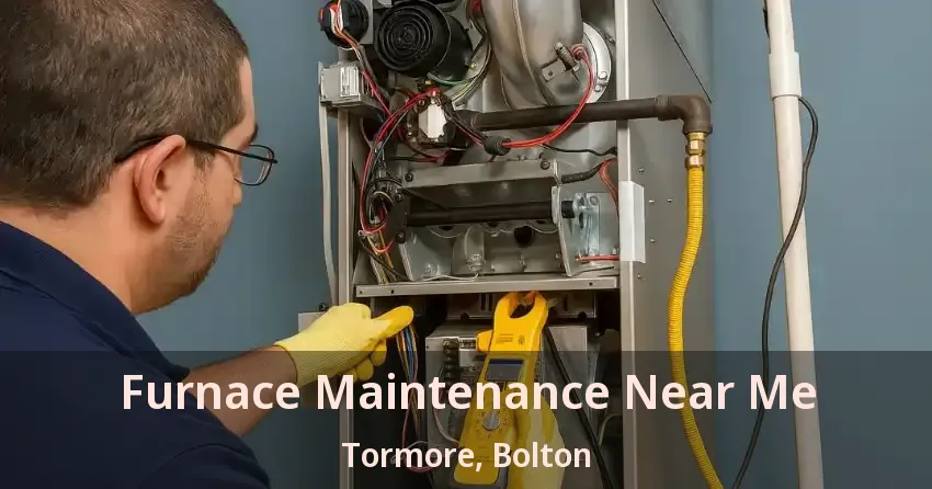 Furnace Maintenance Near Me Tormore, Bolton - ON
