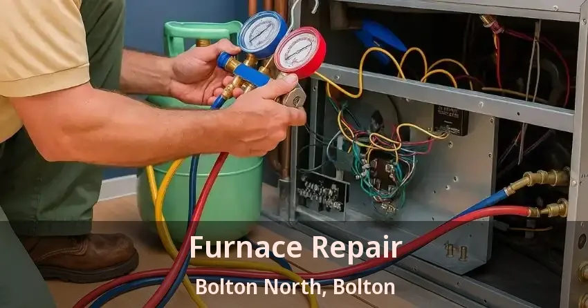 Furnace Repair Bolton North, Bolton - ON