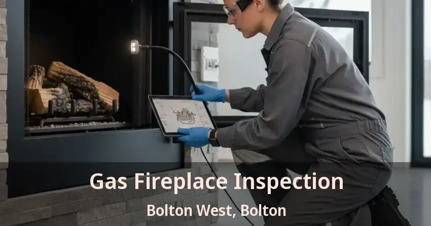 Gas Fireplace Inspection Bolton West, Bolton - ON