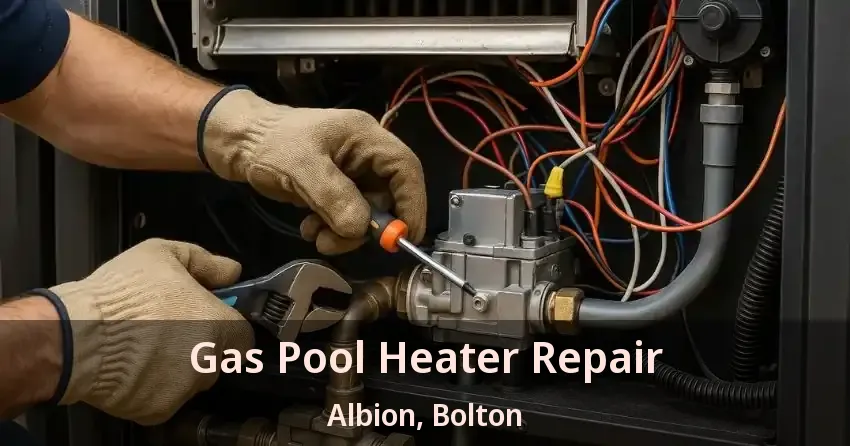 Gas Pool Heater Repair Albion, Bolton - ON