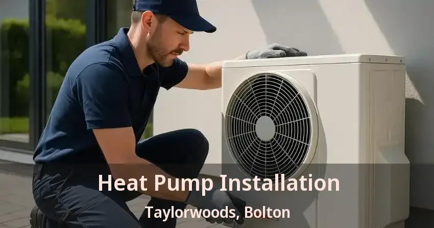 Heat Pump Installation Taylorwoods, Bolton - ON