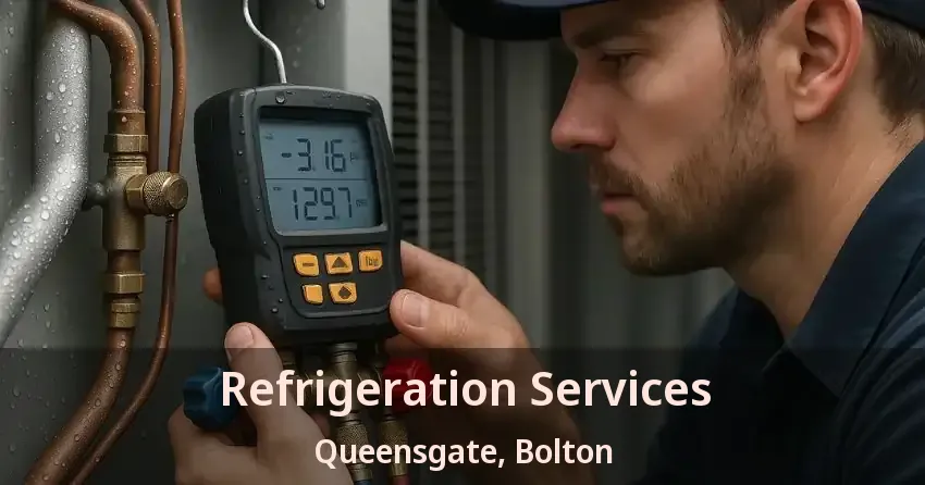 Refrigeration Services Queensgate, Bolton - ON